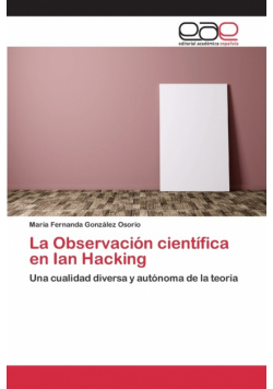 La Observación científica en Ian Hacking