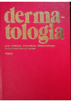 Dermatologia Tom I