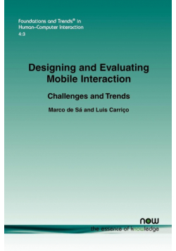 Designing and Evaluating Mobile Interaction