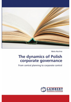 The dynamics of Polish corporate governance