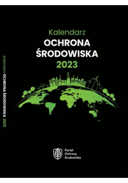 Kalendarz Ochrona Środowiska 2023