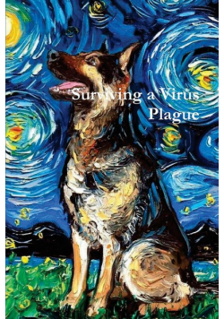 Surviving a Virus Plague