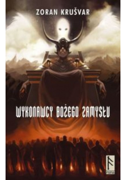 Wykonawcy Bożego Zamysłu