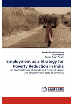 Employment as a Strategy for Poverty Reduction in India
