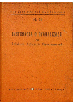 Instrukcja sygnalizacji na Polskich Kolejach Państwowych
