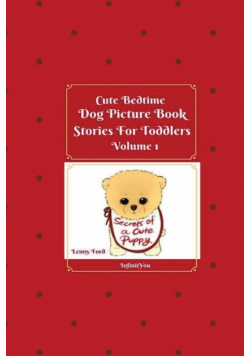 Cute Bedtime Dog Picture Book Stories For Toddlers