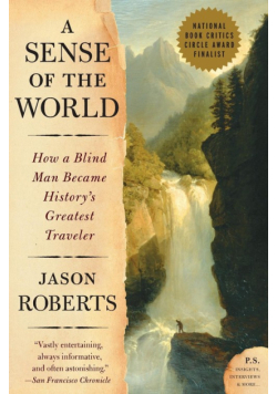 Sense of the World, A