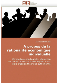 A propos de la rationalité économique individuelle