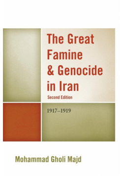 The Great Famine & Genocide in Iran