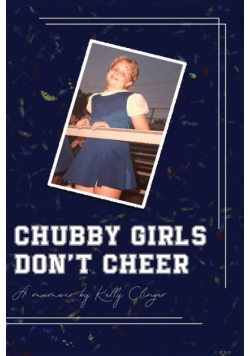 Chubby Girls Don't Cheer
