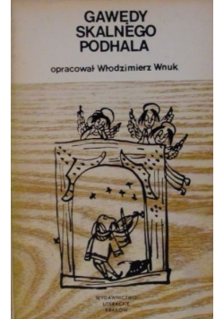 Gawędy skalnego Podhala