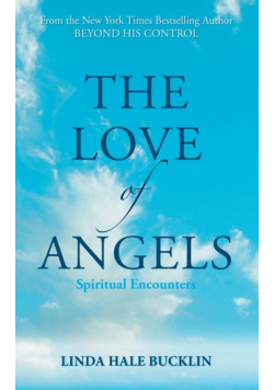 The Love of Angels (Spiritual Encounters)