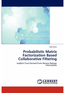 Probabilistic Matrix Factorization Based Collaborative Filtering