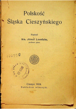 Polskość Śląska Cieszyńskiego 1924 r.