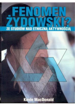 Fenomen żydowski Ze studiów nad etniczną aktywnością