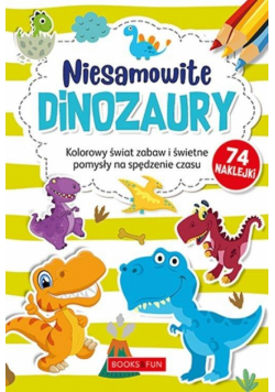 Kolorowanka z naklejkami - Niesamowite dinozaury