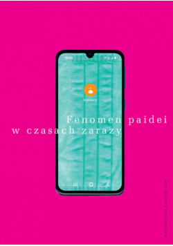 Fenomen paidei w czasach zarazy