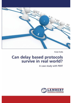 Can Delay Based Protocols Survive in Real World?
