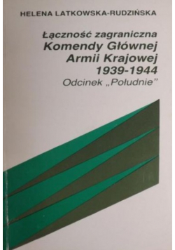 Łączność zagraniczna Komendy Głównej Armii Krajowej 1939 - 1944