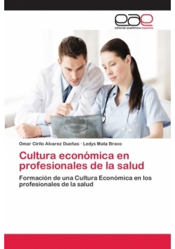 Cultura económica en profesionales de la salud