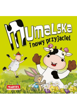 Krówka Mumalska i nowy przyjaciel