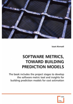 Software Metrics, Toward Building Prediction Models