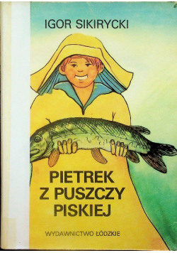 Pietrek z puszczy polskiej