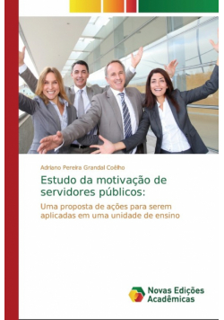 Estudo da motivação de servidores públicos