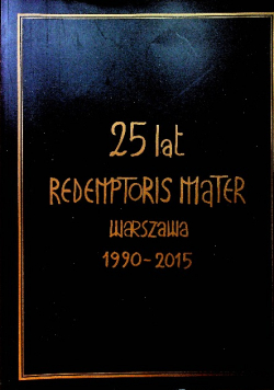 25 lat Redemptoris Mater Warszawa 1990-2015
