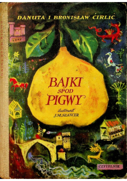 Bajki spod Pigwy