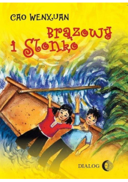 Brązowy i Słonko
