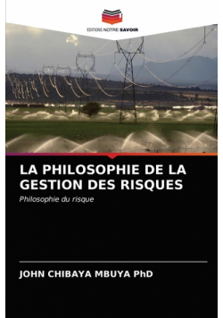 La Philosophie De La Gestion Des Risques