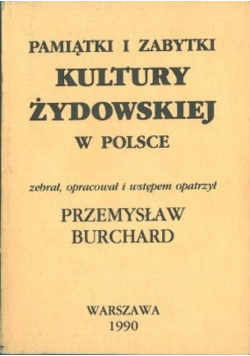 Pamiątki i zabytki kultury żydowskiej w Polsce