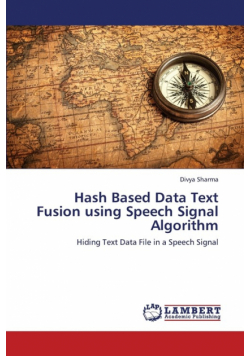 Hash Based Data Text Fusion Using Speech Signal Algorithm