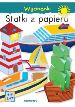 Wycinanki. Statki z papieru
