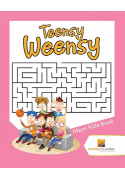 Teensy Weensy