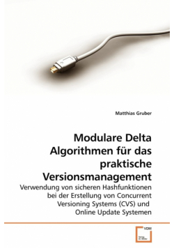 Modulare Delta Algorithmen für das praktische Versionsmanagement