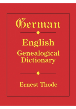 German-English Genealogical Dictionary