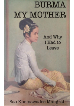 Burma My Mother