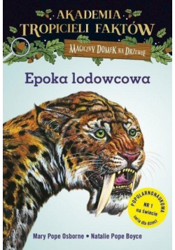 Magiczny domek na... Tropiciele faktów Epoka...