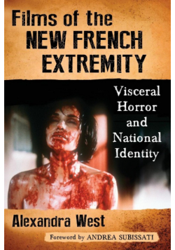Films of the New French Extremity