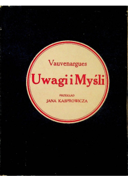 Uwagi Myśli 1909 r.