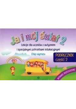 Ja i mój świat 2 podręcznik cz.2 w.2017