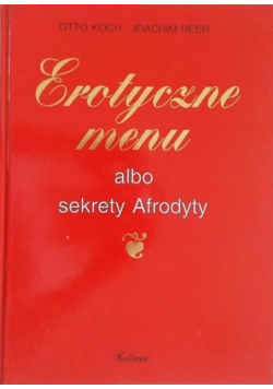 Erotyczne menu albo sekrety Afrodyty