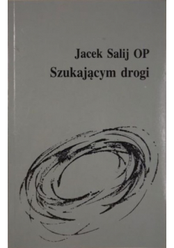 Szukającym drogi