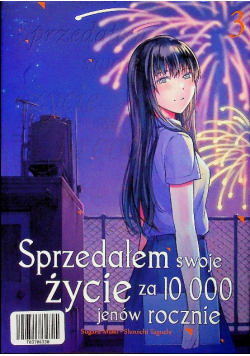 Sprzedałem swoje życie za 10 000 jenów rocznie Tom 3