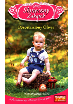 Słoneczny Zakątek Tom 36 Pozostawiony Oliwier