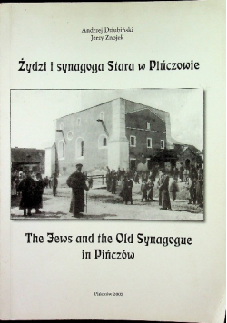 Żydzi i synagoga Stara w Pińczowie