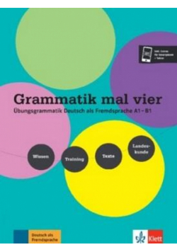 Grammatik mal vier A1 - B1