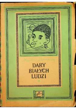 Dary białych ludzi 1949 r.